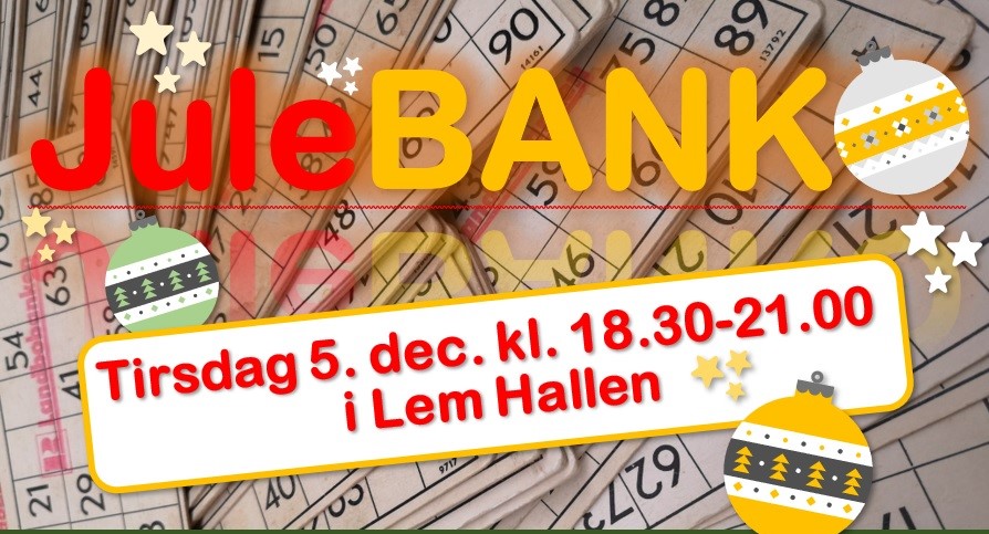 Julebanko i Lem Hallen